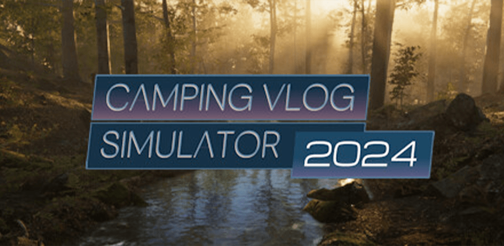 Camping Vlog Simulator 2024